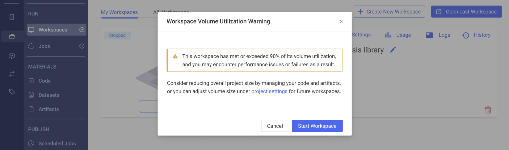 Workspace volume utilization warning